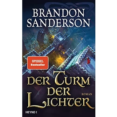 Abbildung von der Turm Lichter: Roman (Die Sturmlicht Chroniken, Band 9)