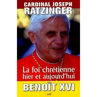 Abbildung von LA FOI CHRETIENNE HIER ET AUJOURD&#039;HUI