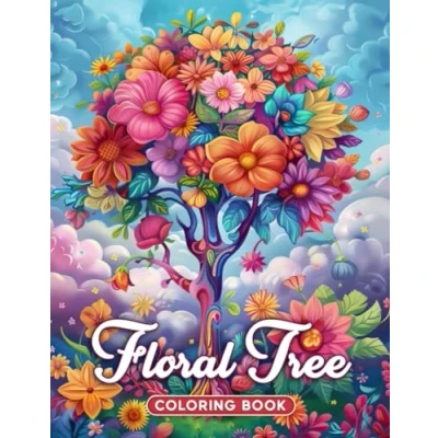 Abbildung von Floral Tree Coloring Book: 50 Grayscale Illustrations Discover a World of Peaceful Beauty Amongst the Trees