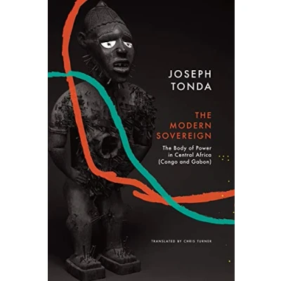 Abbildung von Modern Sovereign: The Body of Power in Central Africa (Congo and Gabon) (Africa List)