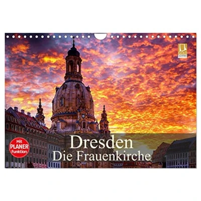 Abbildung von Dresden Die Frauenkirche (Wandkalender 2025 DIN A4 quer), CALVENDO Monatskalender
