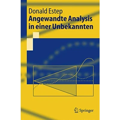 Abbildung von Angewandte Analysis In Einer Unbekannten (Springer Lehrbuch) (German Edition)