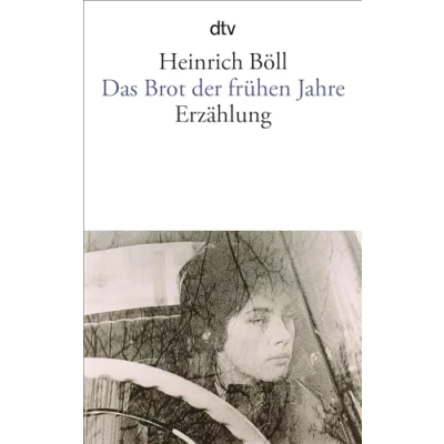 Abbildung von Das Brot der frühen Jahre: Erzählung
