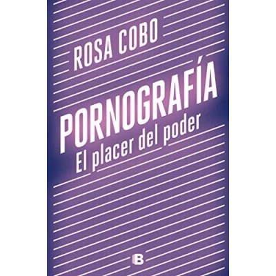 Abbildung von Pornografía. El placer del poder (No ficción)