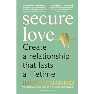 Abbildung von Secure Love: Create a Relationship That Lasts Lifetime