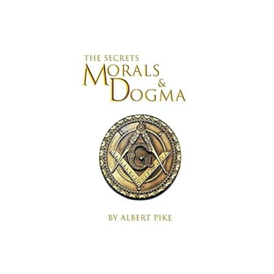 Abbildung von Morals and Dogma of The Ancient Accepted Scottish Rite Freemasonry Hardcover