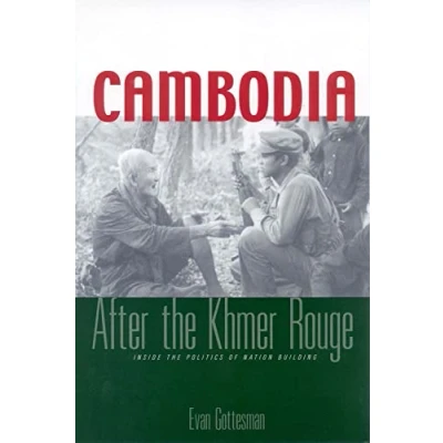 Abbildung von Cambodia After The Khmer Rouge: Inside Politics Of Nation Building