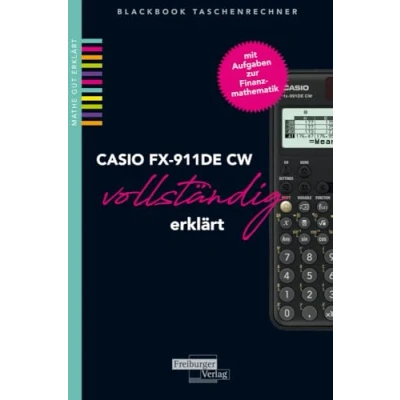 Abbildung von CASIO fx 991DE CW vollständig erklärt