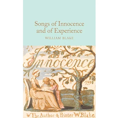 Abbildung von Songs of Innocence and Experience: William Blake (Macmillan Collector&#039;s Library)