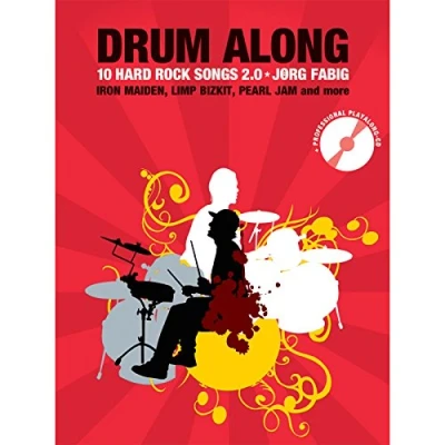 Abbildung von Drum Along 10 Hard Rock Songs 2.0 (Book &amp; CD): Noten, CD, Play für Schlagzeug: Auf CD: Jeder Song in Vollversion sowie Version ohne Drums