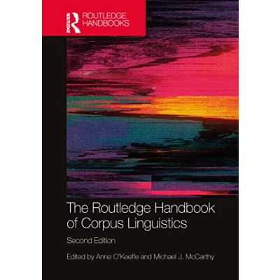 Abbildung von The Routledge Handbook of Corpus Linguistics (Routledge Handbooks in Applied Linguistics)