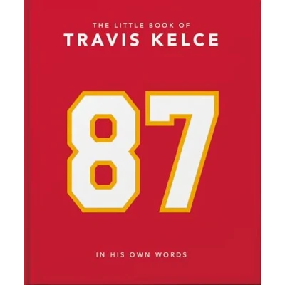 Abbildung von The Little Book of Travis Kelce: In His Own Words