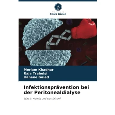 Abbildung von Infektionsprävention bei der Peritonealdialyse: was ist richtig und falsch?