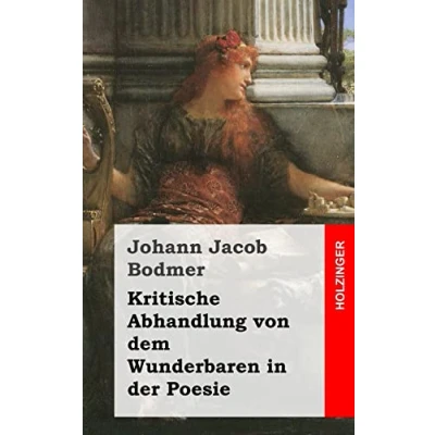 Abbildung von Kritische Abhandlung von dem Wunderbaren in der Poesie