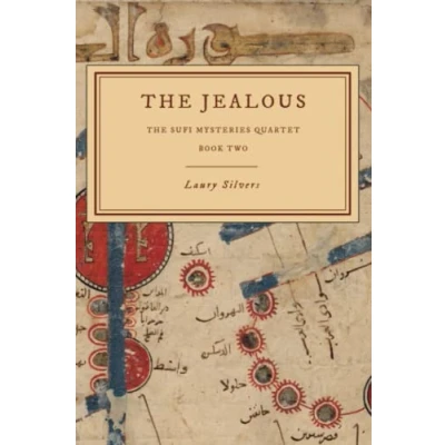 Abbildung von The Jealous: A Sufi Mystery (The Mysteries Quartet, Band 2)