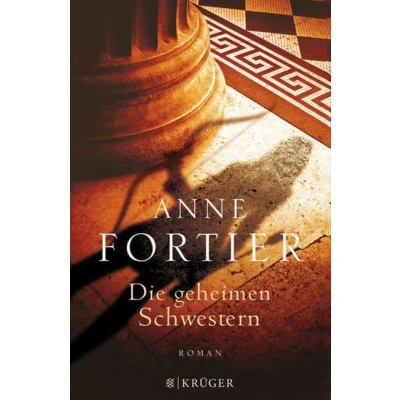 Abbildung von Die geheimen Schwestern: Roman
