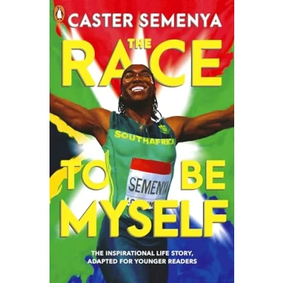 Abbildung von The Race To Be Myself: Adapted for Younger Readers
