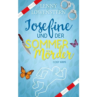 Abbildung von Josefine und der Sommermörder: Cosy Krimi (Josefine Bachs erster Fall) (Ein Bernburg Krimi, Band 1)