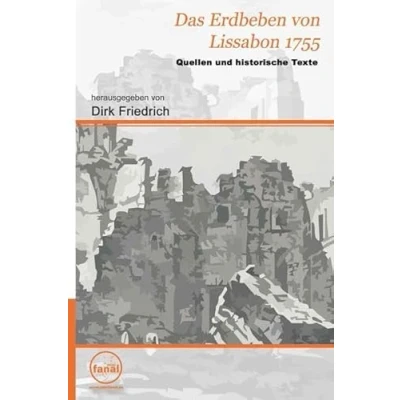 Abbildung von Das Erdbeben von Lissabon 1755: Quellen und historische Texte