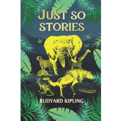 Abbildung von Just So Stories: Original illustrated edition