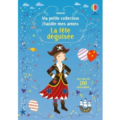 Abbildung von J&#039;habille mes amies Ma petite collection La fête déguisée