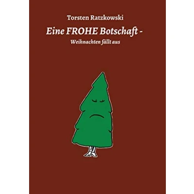 Abbildung von Eine FROHE Botschaft Weihnachten fällt aus