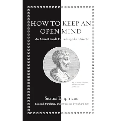 Abbildung von How to Keep An Open Mind Ancient Guide Thinking Like a Skeptic (Ancient Wisdom for Modern Readers)