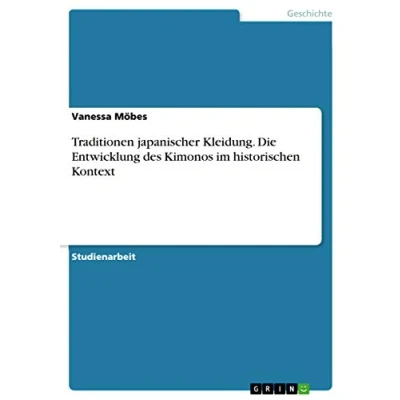 Abbildung von Traditionen japanischer Kleidung. Die Entwicklung des Kimonos im historischen Kontext