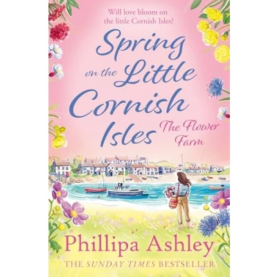 Abbildung von Spring ON the LITTLE CORNISH ISLES: most uplifting read for 2024 from Sunday Times bestselling author, perfect fans of Sarah Morgan, Karen Swan and Heidi Swain