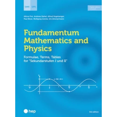 Abbildung von Fundamentum Mathematics and Physics (Print inkl. E Book Edubase, Neuauflage 2024): Formulae, Terms, Tables for «Sekundarstufen I und II»