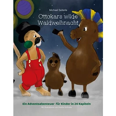 Abbildung von Ottokars wilde Waldweihnacht: Ein Adventsabenteuer für Kinder in 24 Kapiteln