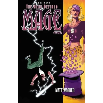 Abbildung von Mage Book Two: The Hero Defined Part Two (Volume 4) (MAGE TP, Band 2)