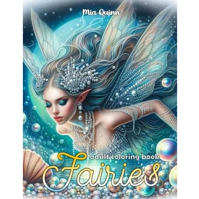 Abbildung von Fairies Coloring Book for Adults: 50 Enchanting (Forest Fairy, Waterfall Fairy &amp; More), Fantasy Stress Relief Relaxation (Portrait Books, Band 1)