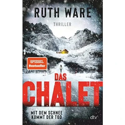 Abbildung von Das Chalet: Mit dem Schnee kommt der Tod Thriller