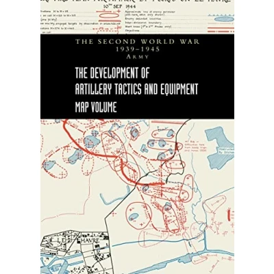 Abbildung von THE DEVELOPMENT OF ARTILLERY TACTICS AND EQUIPMENT Map Volume