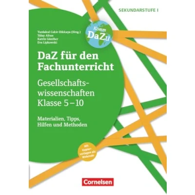 Abbildung von DaZ für den Fachunterricht der Sekundarstufe I Klasse 5 10: Gesellschaftswissenschaften Materialien, Tipps, Hilfen und Methoden Kopiervorlagen mit Materialien über Webcode