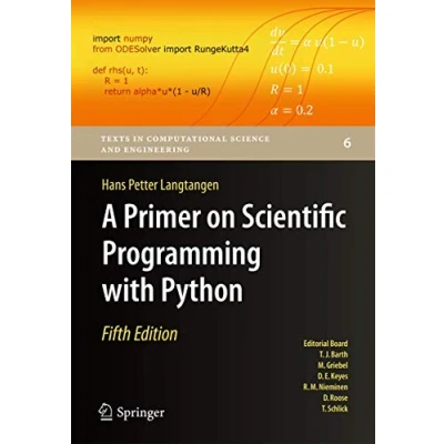 Abbildung von A Primer on Scientific Programming with Python (Texts in Computational Science and Engineering, 6, Band 6)