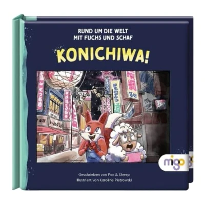 Abbildung von Rund um die Welt mit Fuchs und Schaf. Konichiwa: Abenteuerliches Bilderbuch ab 3 Jahren über faszinierende Kultur Japans