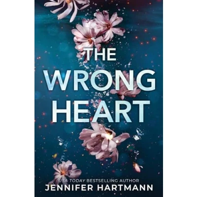 Abbildung von the Wrong Heart: A Contemporary Second Chance Romance from Author of Still Beating