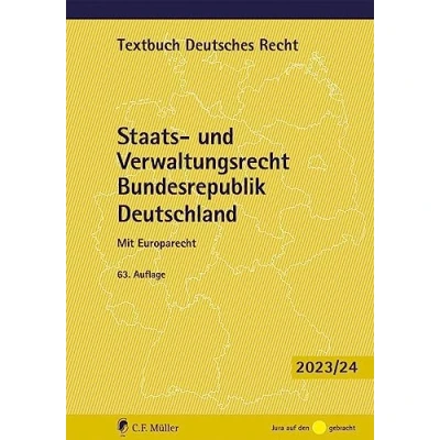 Abbildung von Staats und Verwaltungsrecht Bundesrepublik Deutschland: Mit Europarecht