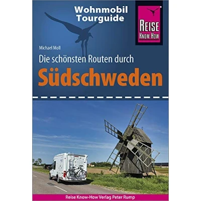 Abbildung von Reise Know How Wohnmobil Tourguide Südschweden: Die schönsten Routen