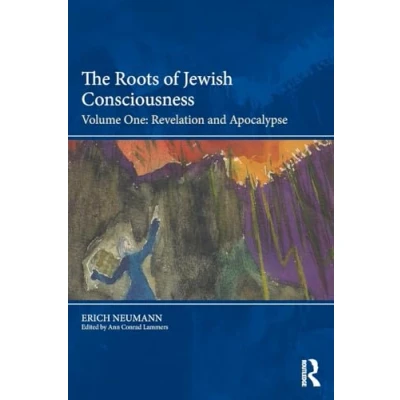 Abbildung von The Roots of Jewish Consciousness, Volume One: Revelation and Apocalypse