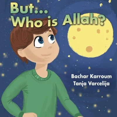 Abbildung von But...Who is Allah?: (Islamic books for kids)