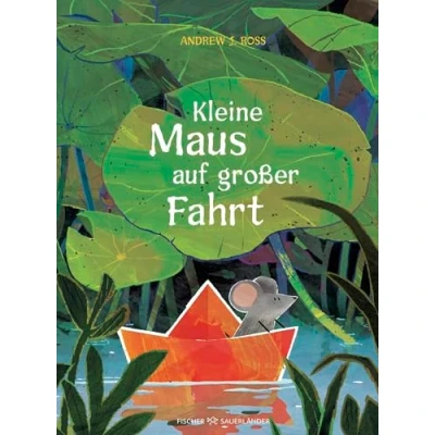 Abbildung von Kleine Maus auf großer Fahrt: Abenteuerliche Bilderbuchgeschichte zum Vorlesen für Kinder ab 4 Jahren