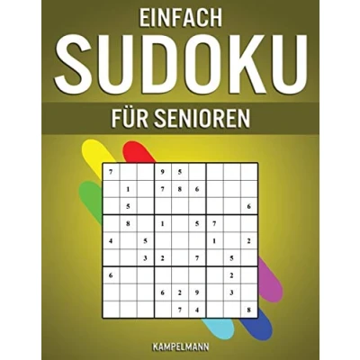 Abbildung von einfach Sudoku für Senioren: 250 zu lösende Sudokus im Großdruck mit Lösungen Senioren