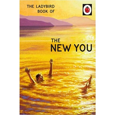 Abbildung von The Ladybird Book of New You: (Ladybird for Grown Ups) (Ladybirds