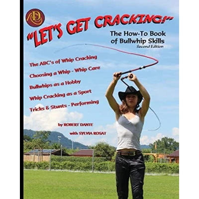 Abbildung von Let&#039;s Get Cracking! (Second Edition): The How To Book of Bullwhip Skills