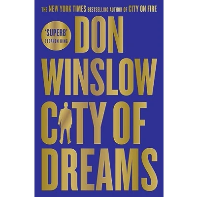 Abbildung von City of Dreams: the gripping new crime thriller for fans Godfather from international bestselling author Cartel trilogy (Danny Ryan, 2)