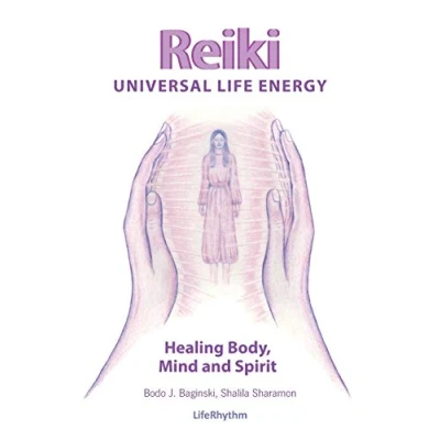 Abbildung von Reiki Universal Life Energy: A Holistic Method of Treatment for the Professional Practice, Absentee Healing and Self Mind, Body Soul