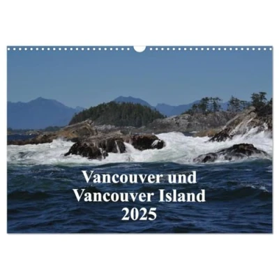 Abbildung von Vancouver und Island 2025 (Wandkalender DIN A3 quer), CALVENDO Monatskalender